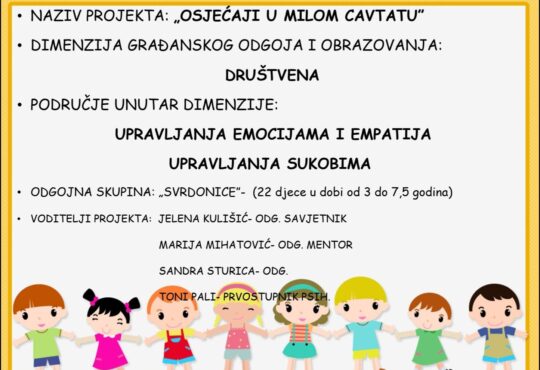Projekt  “Osjećaji u milom Cavtatu” Dječjeg vrtića Konavle izabran za Državnu smotru projekata